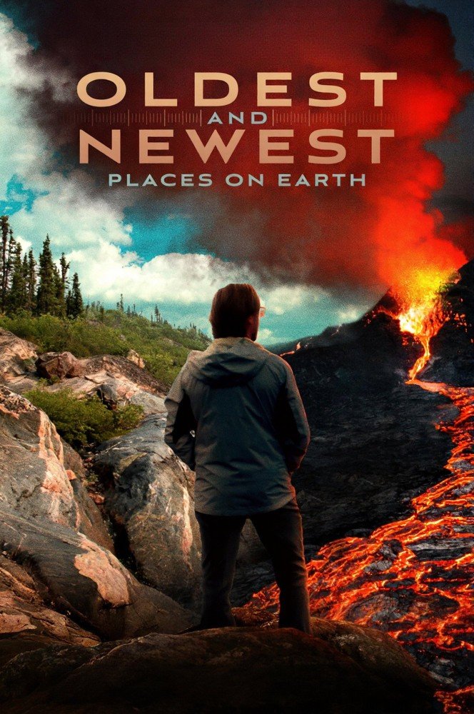 Oldest and Newest Places on Earth (2025) Movie Download