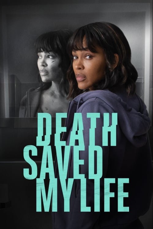 Death Saved My Life (2021) Download Movie Download