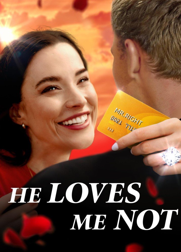 He Loves Me Not (2024)