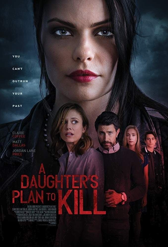 A Daughter’s Plan to Kill (2019) Download Movie Download