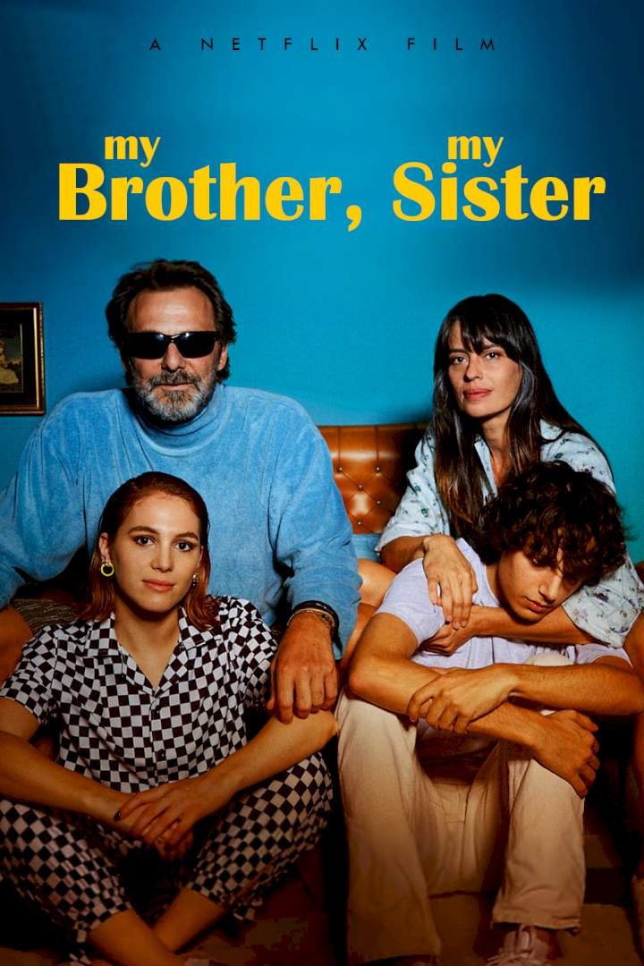 My Brother, My Sister (2021) Download Movie Download
