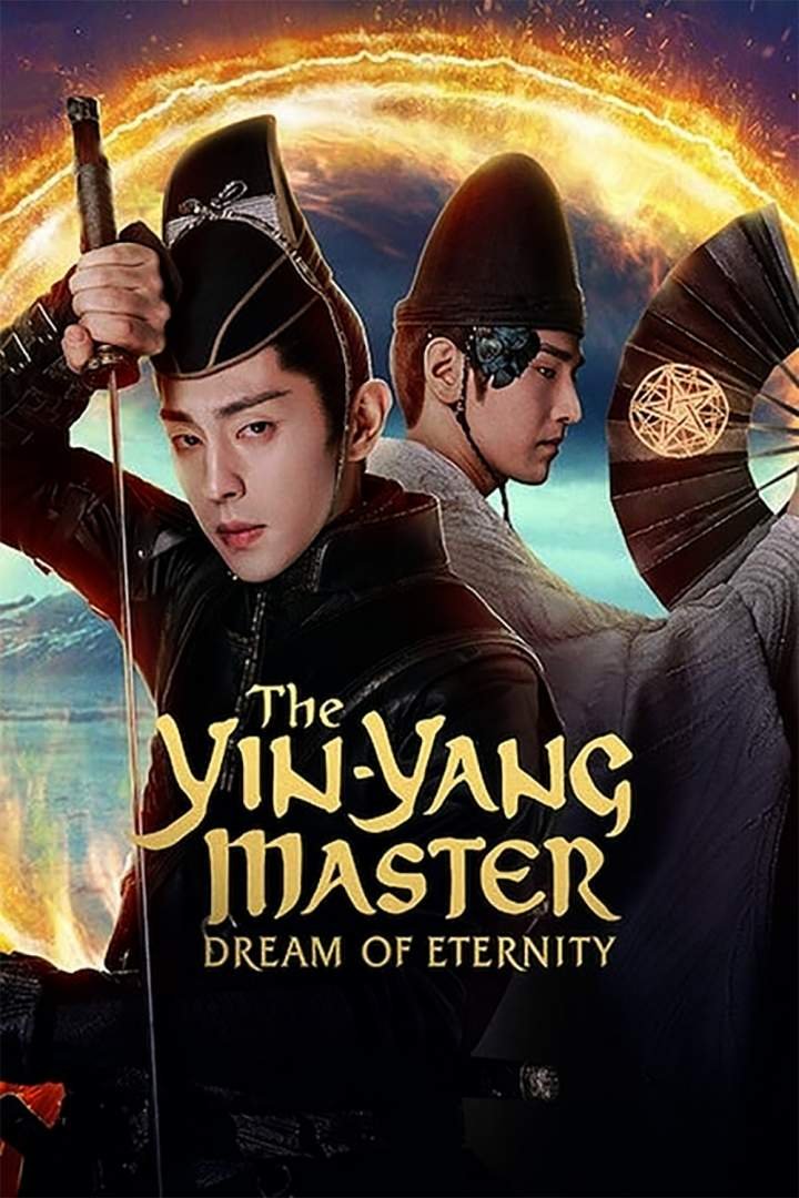 The Yin-Yang Master: Dream of Eternity (2021) Download Movie Download