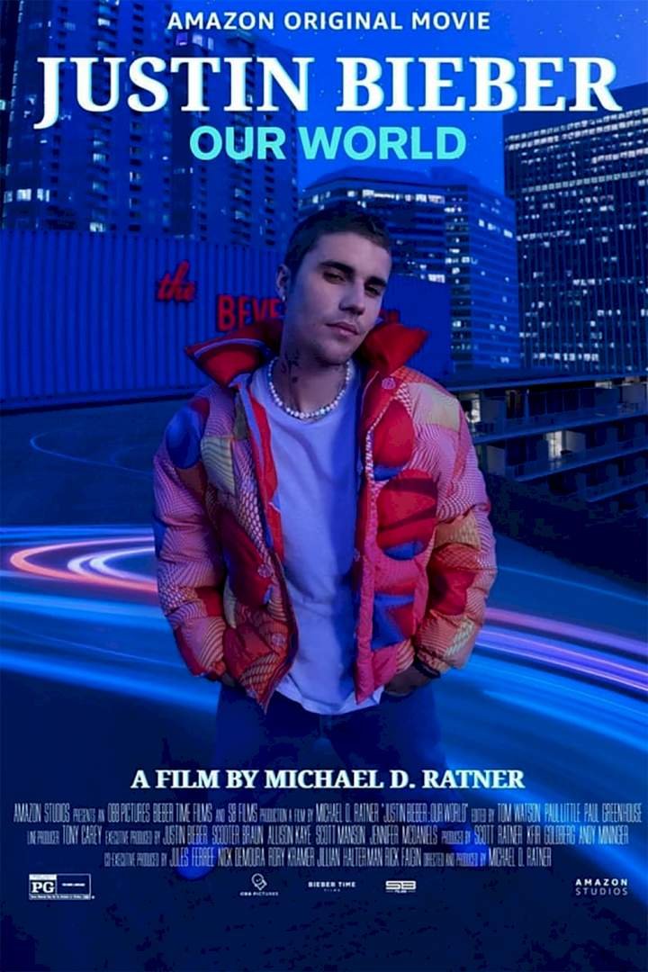 Justin Bieber: Our World (2021) Download Movie Download