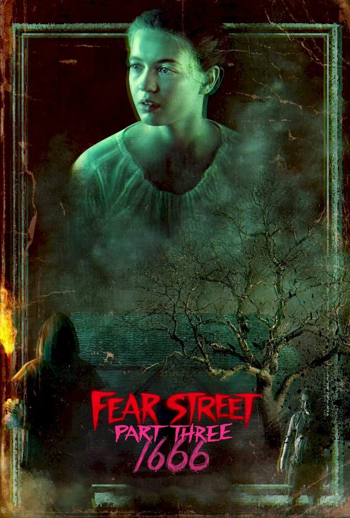 Fear Street Part 3: 1666 (2021) Download Movie Download