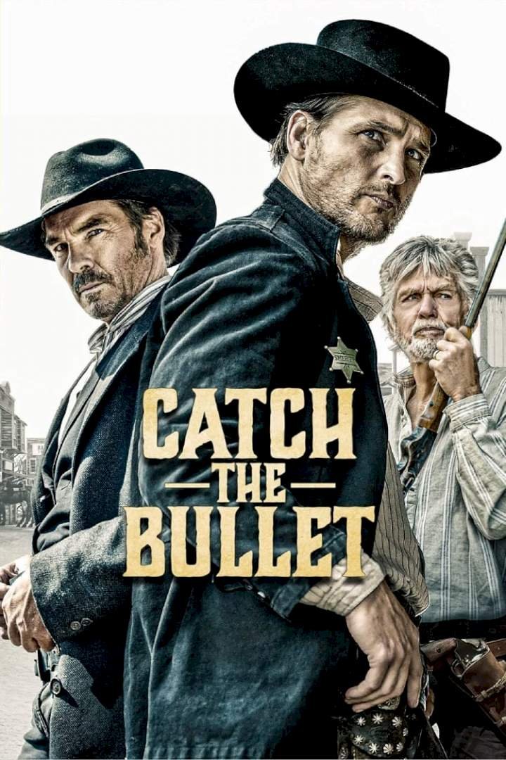Catch the Bullet (2021) Download Movie Download
