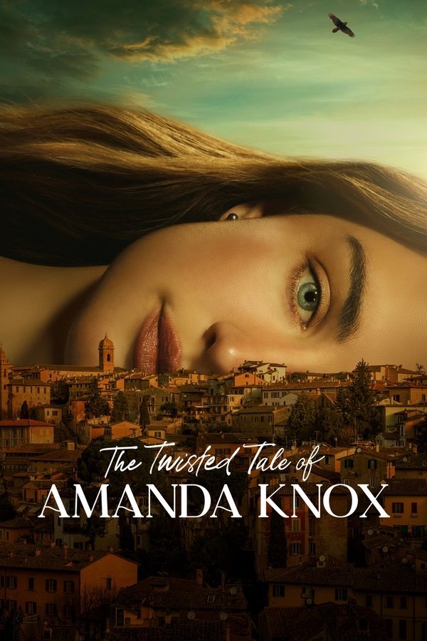 The Twisted Tale of Amanda Knox (Season 1 Episode 1-3) Download Movie Download