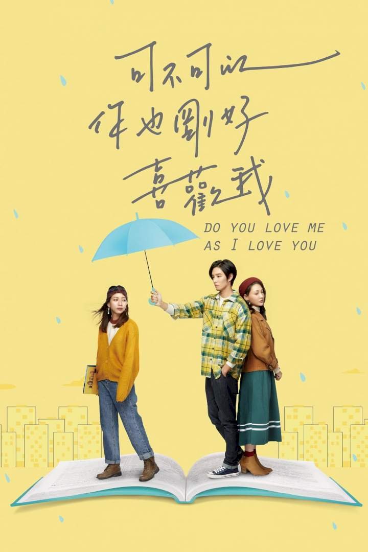 Do You Love Me As I Love You (2020) Download Movie Download