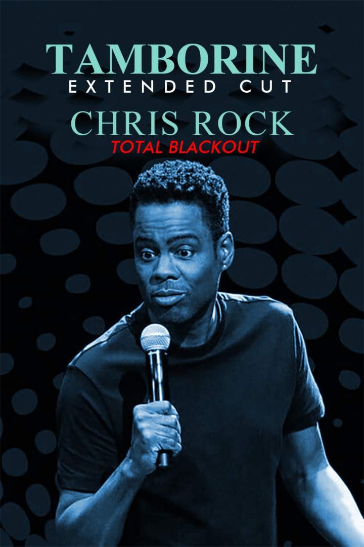 Chris Rock Total Blackout: The Tamborine Extended Cut (2021) Download Movie Download