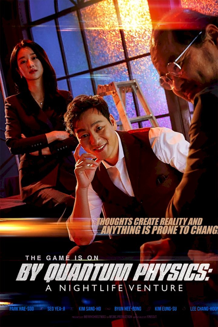 By Quantum Physics: A Nightlife Venture (2019) Download Movie Download