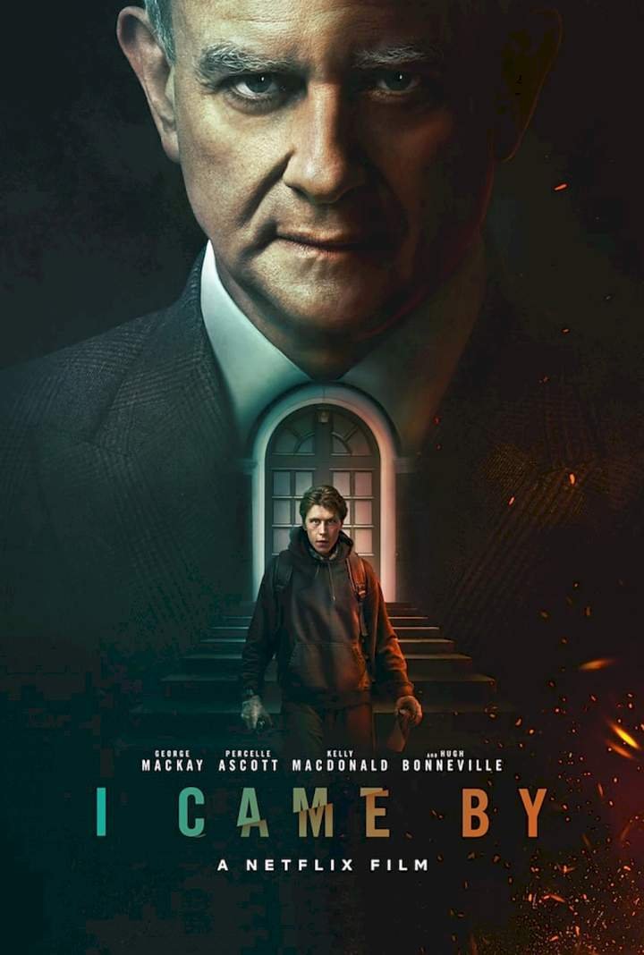 I Came By (2022) Download Movie Download