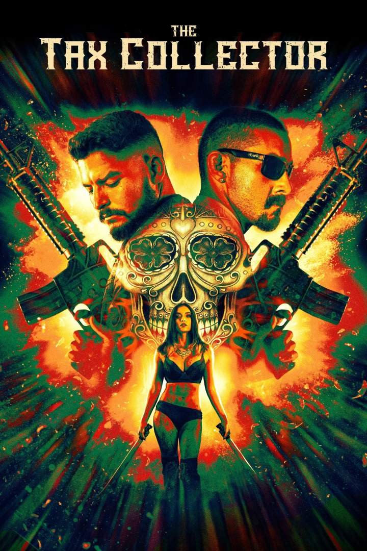 The Tax Collector (2020) Download Movie Download