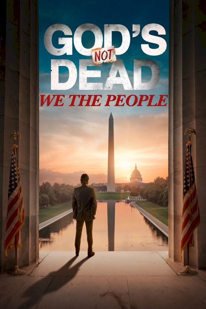 God’s Not Dead: We The People (2021) Download Movie Download