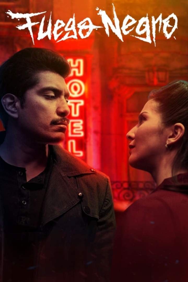 Fuego Negro (2020) Download Movie Download