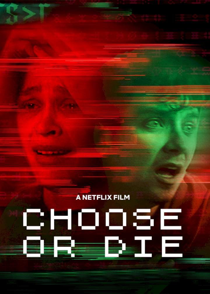 Choose or Die (2022) Download Movie Download