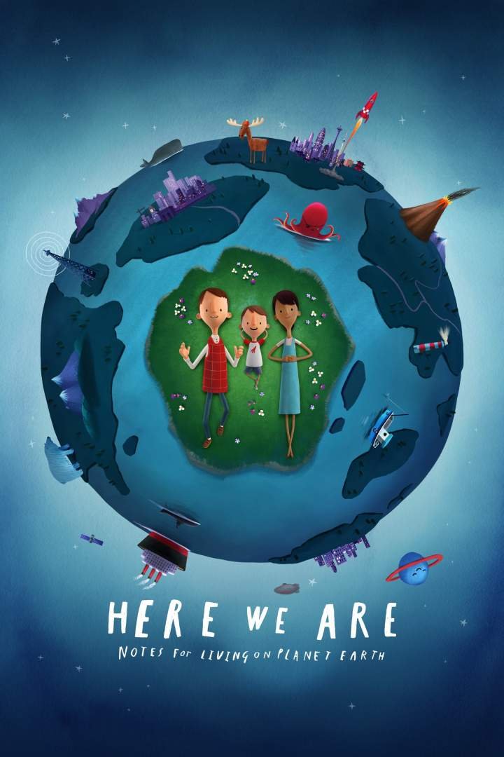 Here We Are: Notes for Living on Planet Earth (2020) Download Movie Download