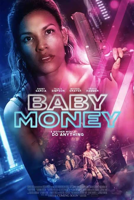 Baby Money (2021) Download Movie Download