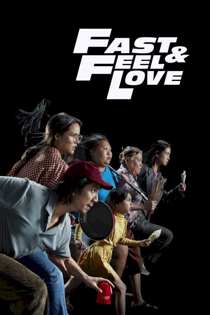 Fast & Feel Love (2022) Download Movie Download