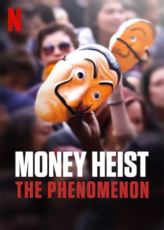 Money Heist: The Phenomenon (2020) Download Movie Download