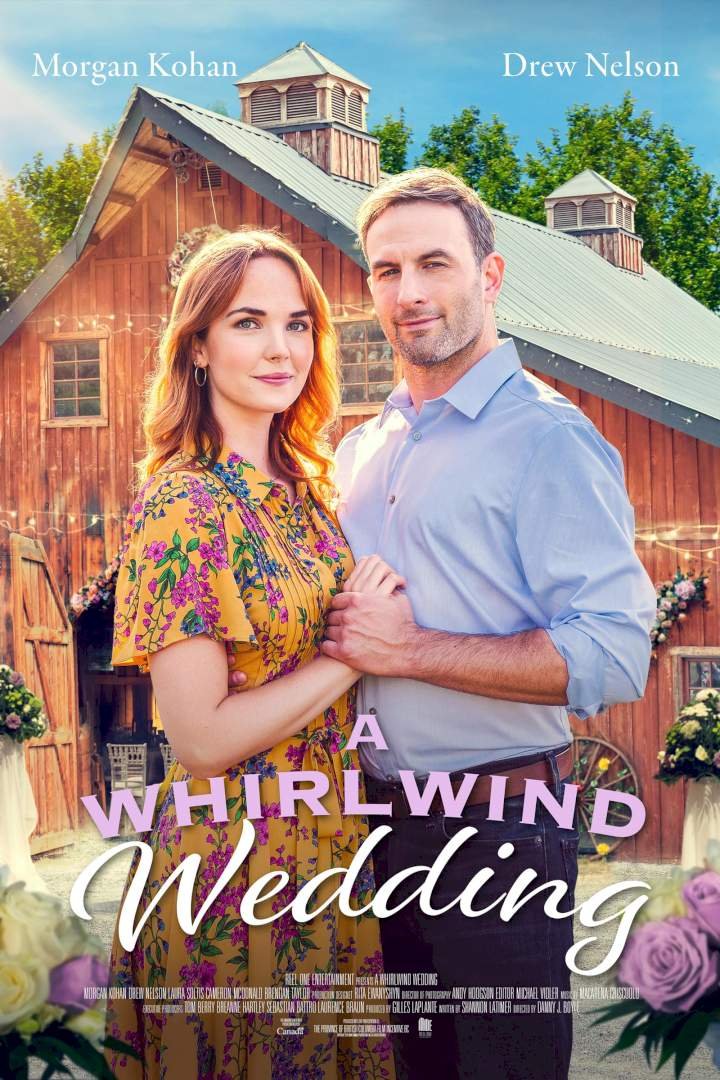 A Whirlwind Wedding (2021) Download Movie Download