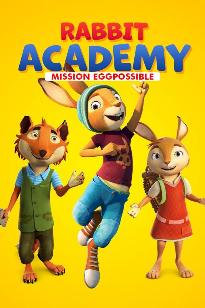 Rabbit Academy: Mission Eggpossible (2022) Download Movie Download