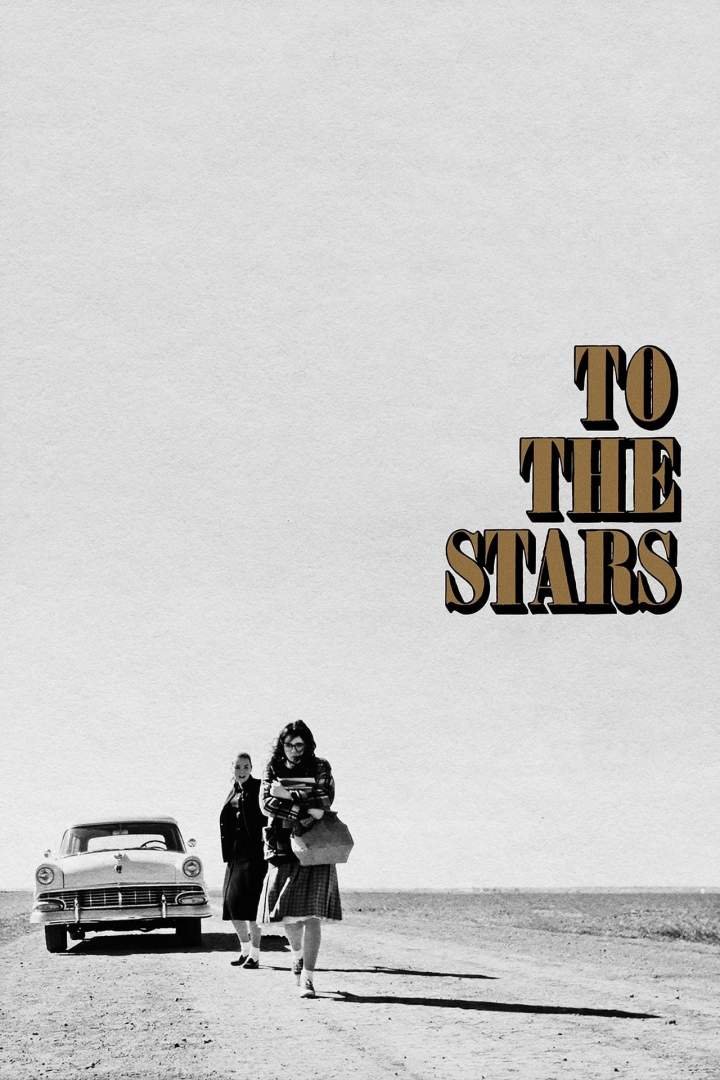 To the Stars (2019) Download Movie Download